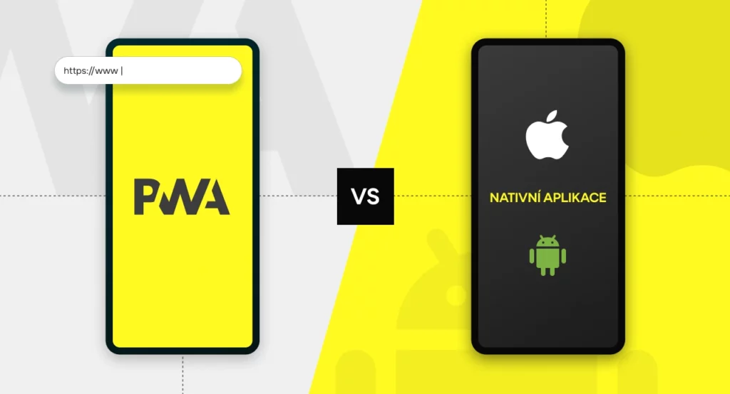 PWA versus nativní aplikace