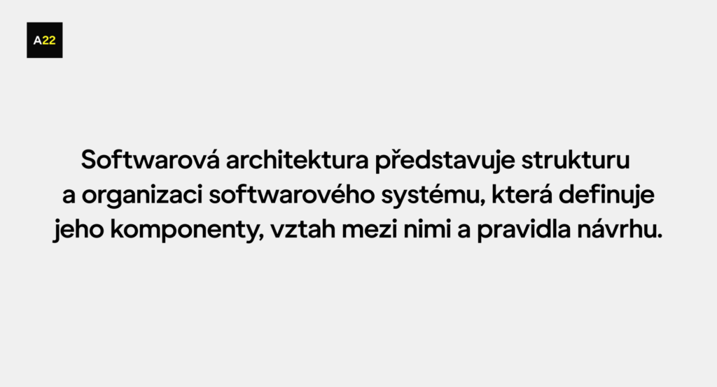 Definice SW architektury